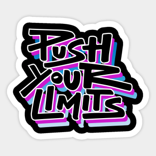 push your limits Sticker